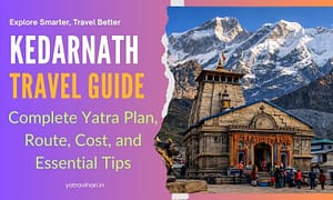 complete kedarnath travel guide